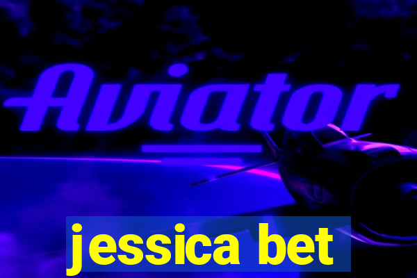 jessica bet